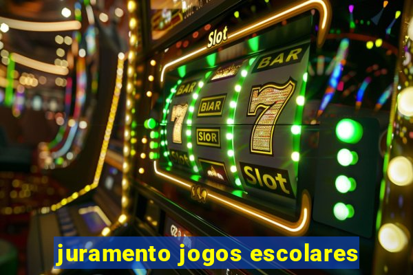 juramento jogos escolares